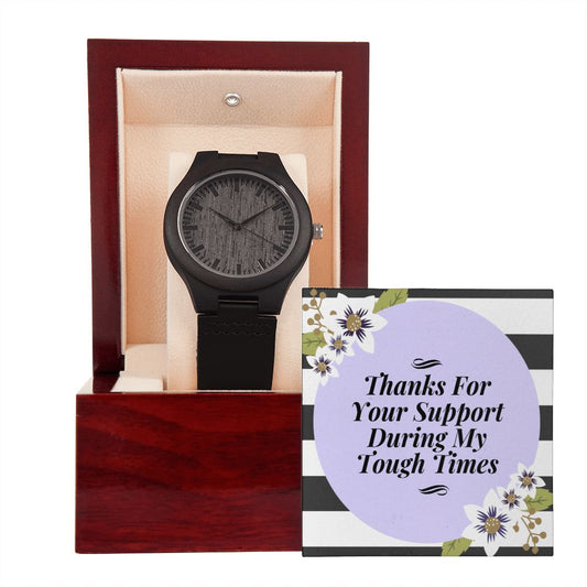 Thank You For Your Support Wooden Watch Gift For Him