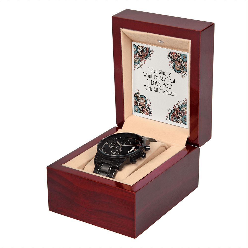 Black Chronograph Watch Gift For Him with "I Love You" Note